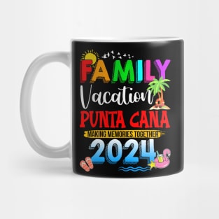 Family Vacation Punta Cana 2024 Making Memories Mug